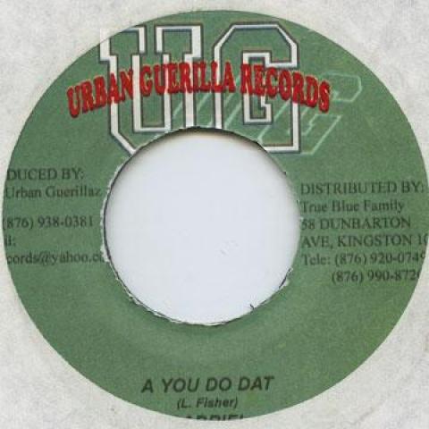 

7inch Record GABRIEL - A You Do Dat Urban Guerilla 2001 Jamaica Reggae, Ska & Dub