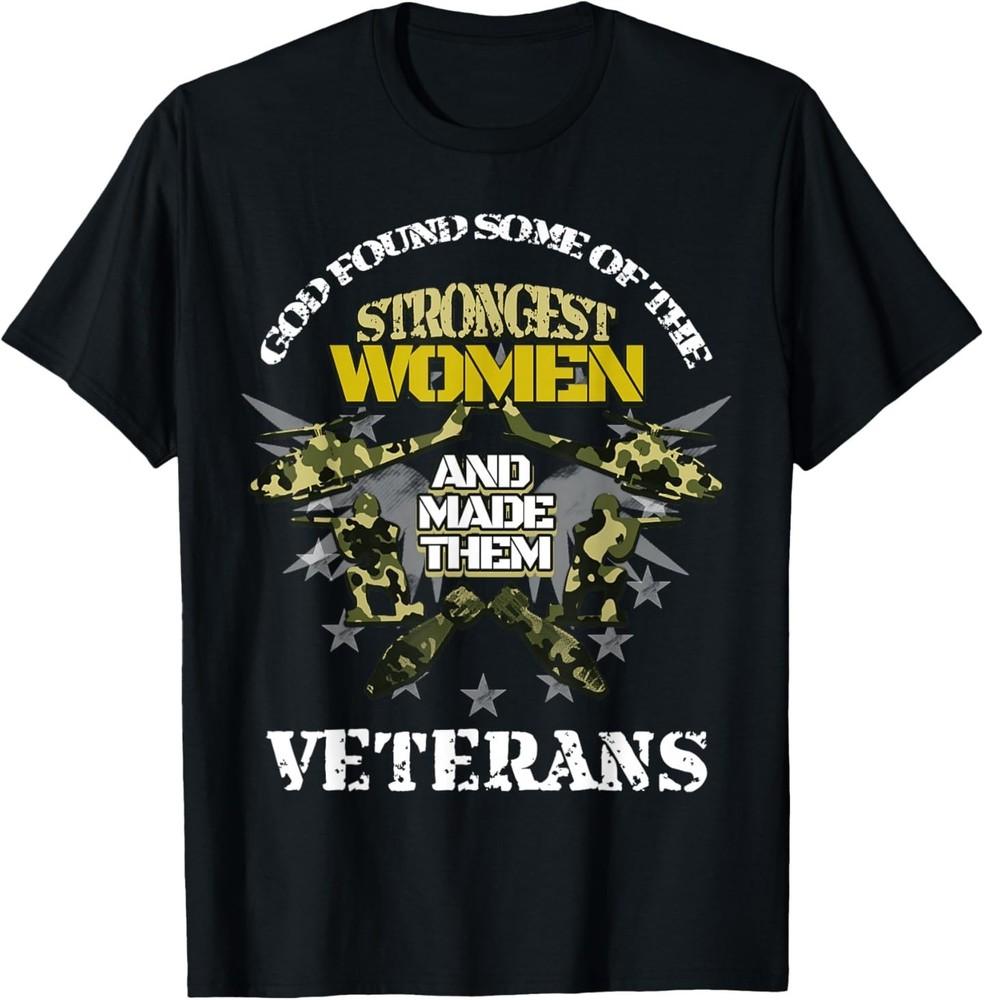 

God Found Some Of The Strongest Women Army T-Shirt XL