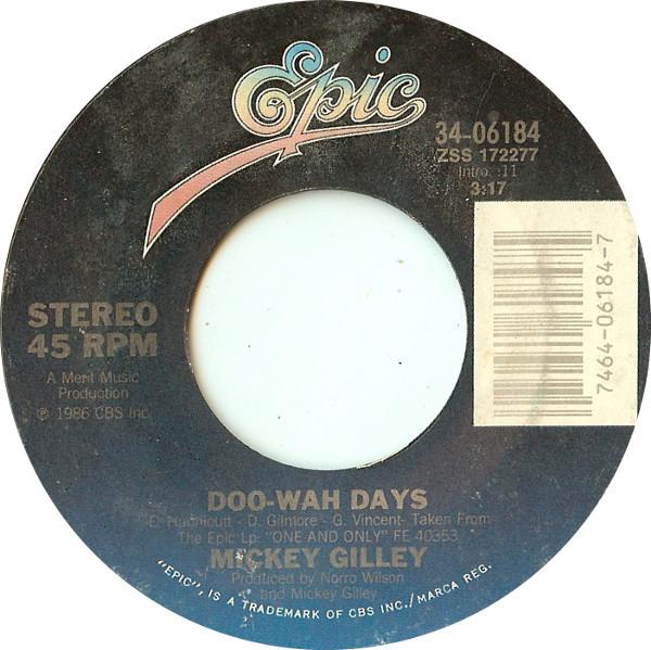 

7inch Record MICKEY GILLEY - Doo-Wah Days 3406184 Epic 1986 US Folk Used