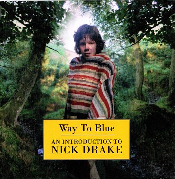 CD НИК ДРЕЙК Way To Blue Введение в Ni 3145240072 Island Records Canada Рок Б/у