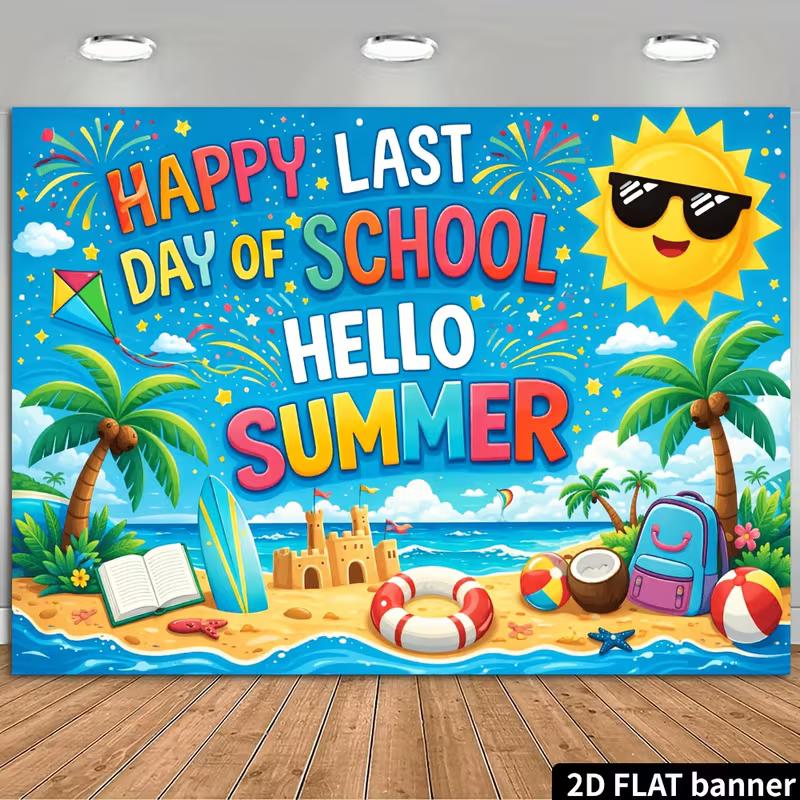 2D Happy Last Day of School Banner for Classroom Summer Party 47.2x31.5inch/120*80cm