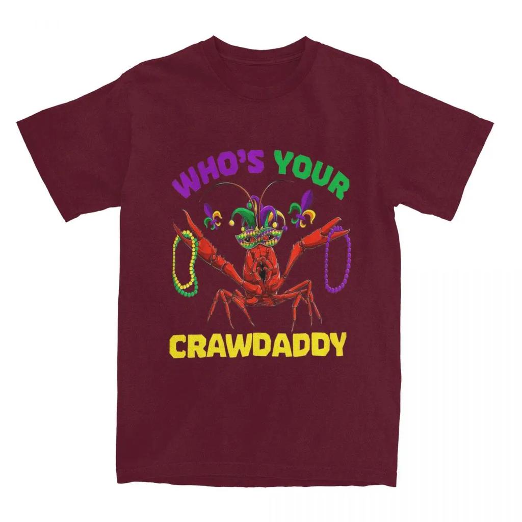 Casual 2024 Whos Your Crawdaddy Crawfish Mardi Gras Outfit T-Shirts for Men Women Pure Tees Shirt Adult Clothes