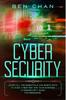 Kniha Cyber Security Learn All The Essentials And Basic Ways To Avoid Cyber Risk For by Ben Chan - Paperback