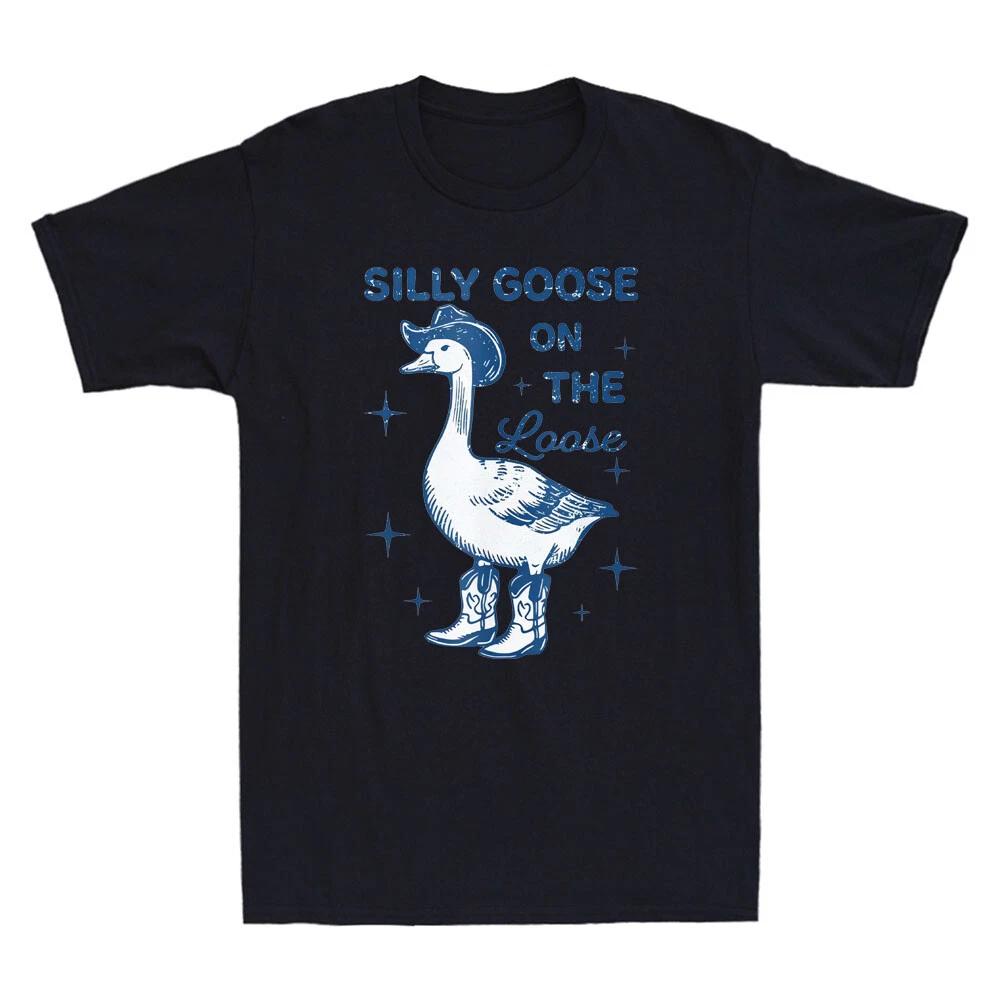 Men s and Women s T-shirts Silly Goose On The Loose Funny Goose Wear Boots Meme Quote Vintage XL