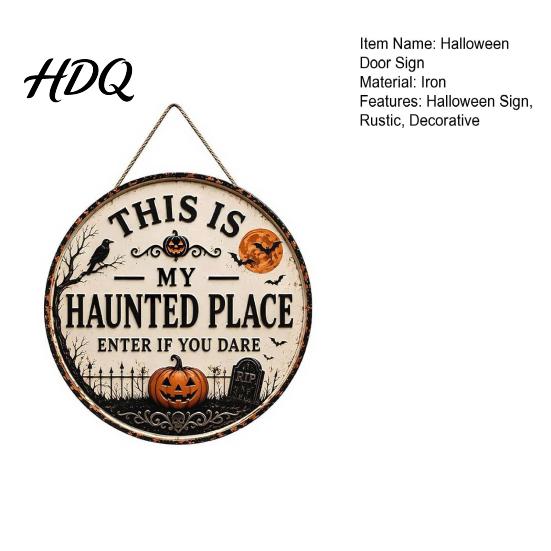 Seasonal Front Door Sign Halloween Sign This Is My Haunted Place Festival Decorative Plaque Hanging Plaque Metal Wall Art Decor Home Ornament
