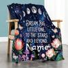 Dream Big Little One To The Stars And Beyond Home Customize Your Name Customize Your Name Blankets Comfortable Soft Lightweight Allseason Multipurpose