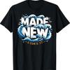 Baptism Made New Baptized T Shirt