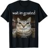 Huyarin Wait Im Goated Cat Meme Funny Oddly Bootleg Specific Cats T-Shirt