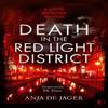 Death In the Red Light District by Anja De Jager Paperback Book 9781408718988
