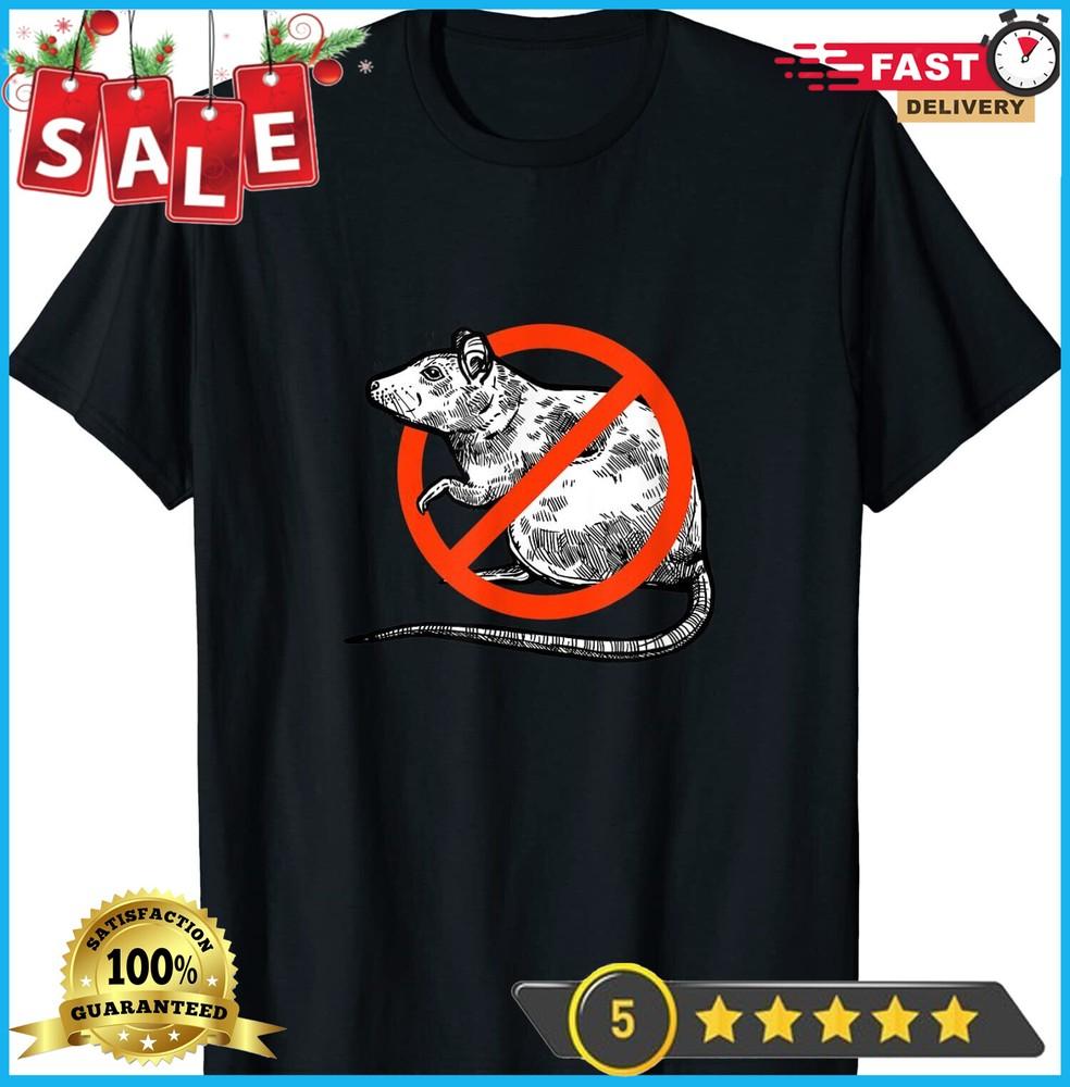 

NEW LIMITED No Rats Sign Plague Forbidden Animal Funny Meme Art T-Shirt 2XL