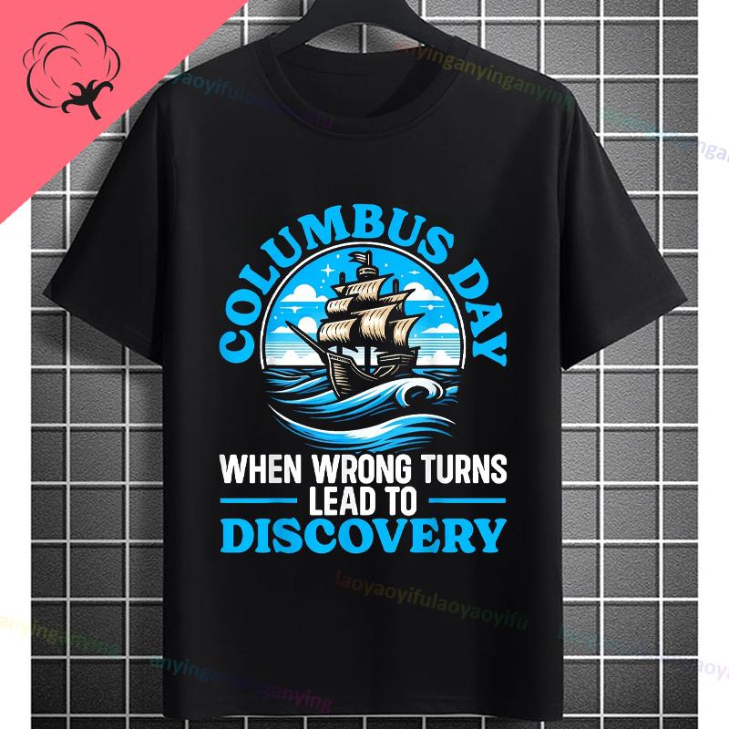 Funny Historical Columbus Voyage Graphic Tshirt Pure Cotton Short Sleeve Crewneck Tee for History Buffs Everyday Casual Wear
