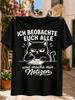 Minimal Graphic With Cat Writing In Notebook And Gerunisex Ich Beobachte Euch Alle Und Mache Mir Unisex All Tshirt