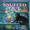 Snuffed Out by Valona Jones Hardback Book 9781639102051