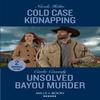 Cold Case Kidnapping Unsolved Bayou Murder by Carla Cassidy... 9780263307528
