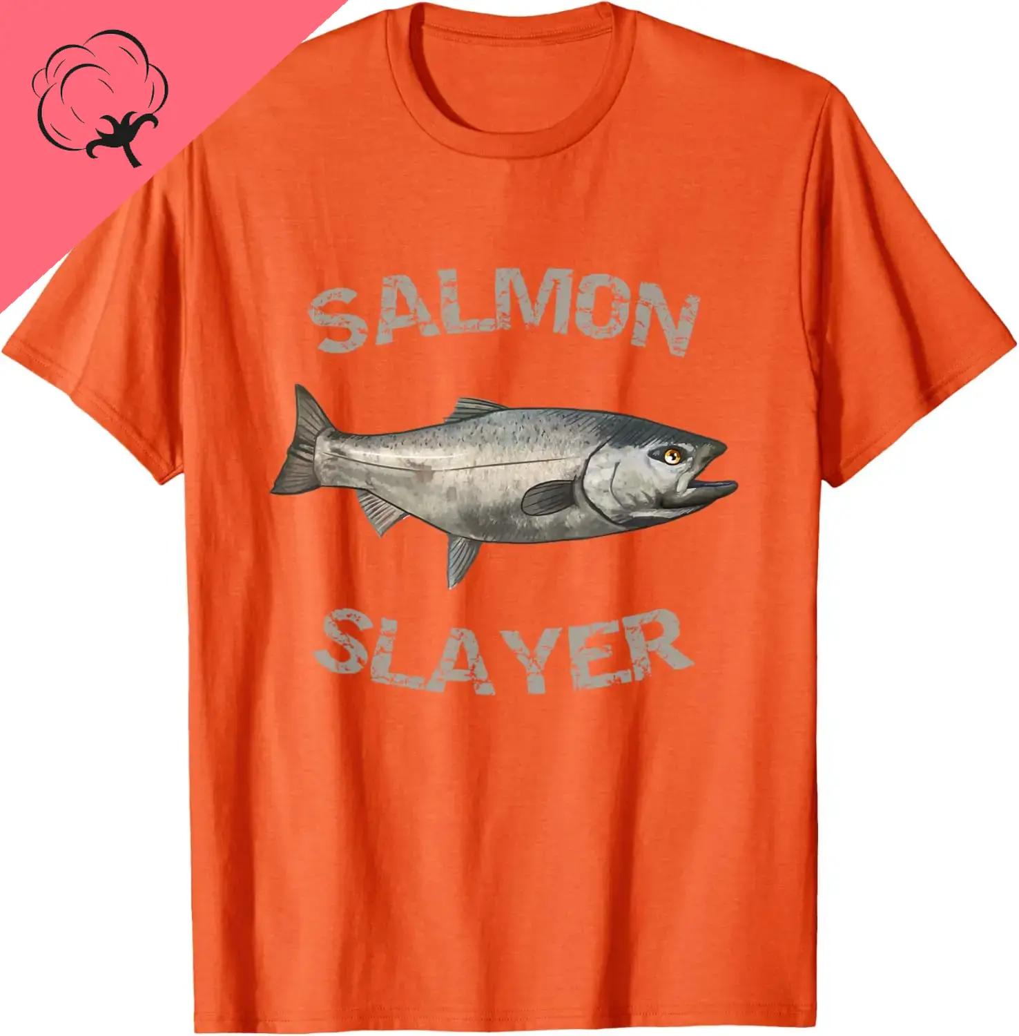 Salmon Slayer Salmon Fishing T Shirt Unisex 100 Cotton Harajuku Original Unisexs Tshirts Y2k Clothes Unisexs Clothing Goth Tshirt S
