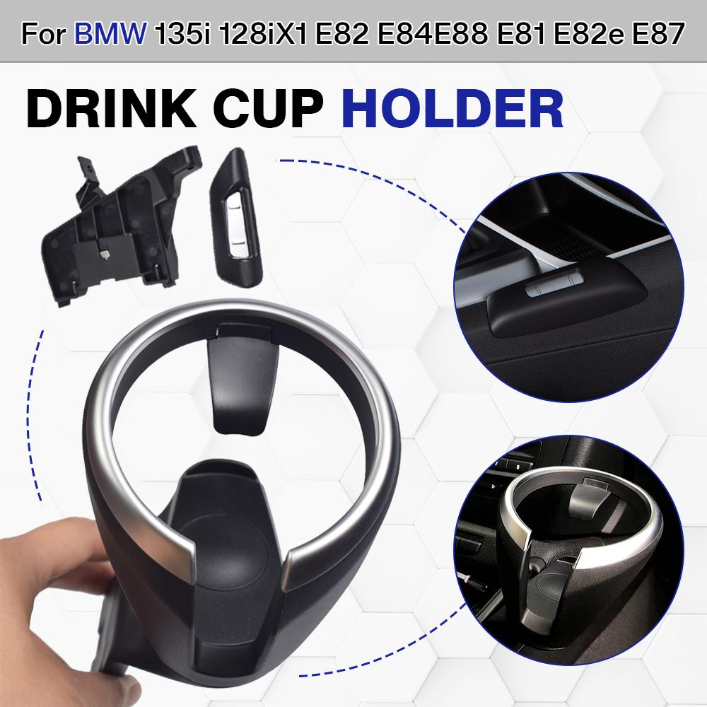 New Front Snap Cup Holder Kit For BMW 135i 128i X1 E82 E84 E81 E87N Car Cup Drink Holder Center Console Passenger Side Beverage