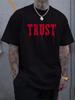 Black Cotton T-shirt - Bold Red 'TRUST' Graphic Tee