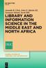 The Library and Information Science In the Middle East and North Africa Book