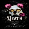 Death by Laura Thalassa Paperback Book 9781728292656