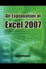 The An Explanation of Excel 2007 Book
