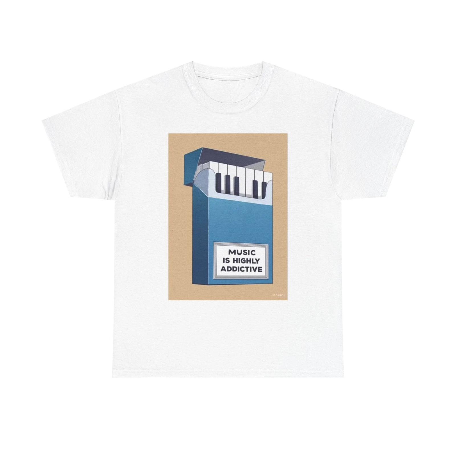 Men s and Women s T-shirts Music Is Highly Addictive M
