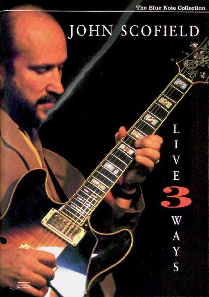 

DVD JOHN SCOFIELD Live 3 Ways 077774001199 BLUE NOTE 2005 US Music Video Used