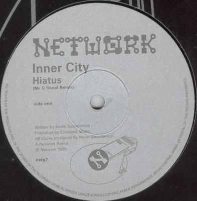 12-Zoll Schallplatte INNER CITY - Hiatus / Ahnonghay / Do Ya NETG7 Network Records 2008 UK Dance & Electronica Gebraucht