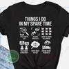 Things I Do In My Spare Time Mens Tshirt Summer Tracksiut Oneck Pullovers Shortsleeved Top Harajuku Cotton Casual Streetwear