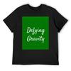 Defying Gravity T-Shirt