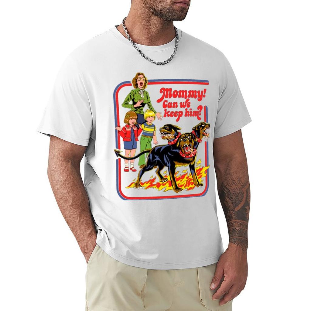 Mommy! Can We Keep Him T-Shirt custom t-shirts funny shirt cotton tshirts personalised customizeds mens vintage t shirts