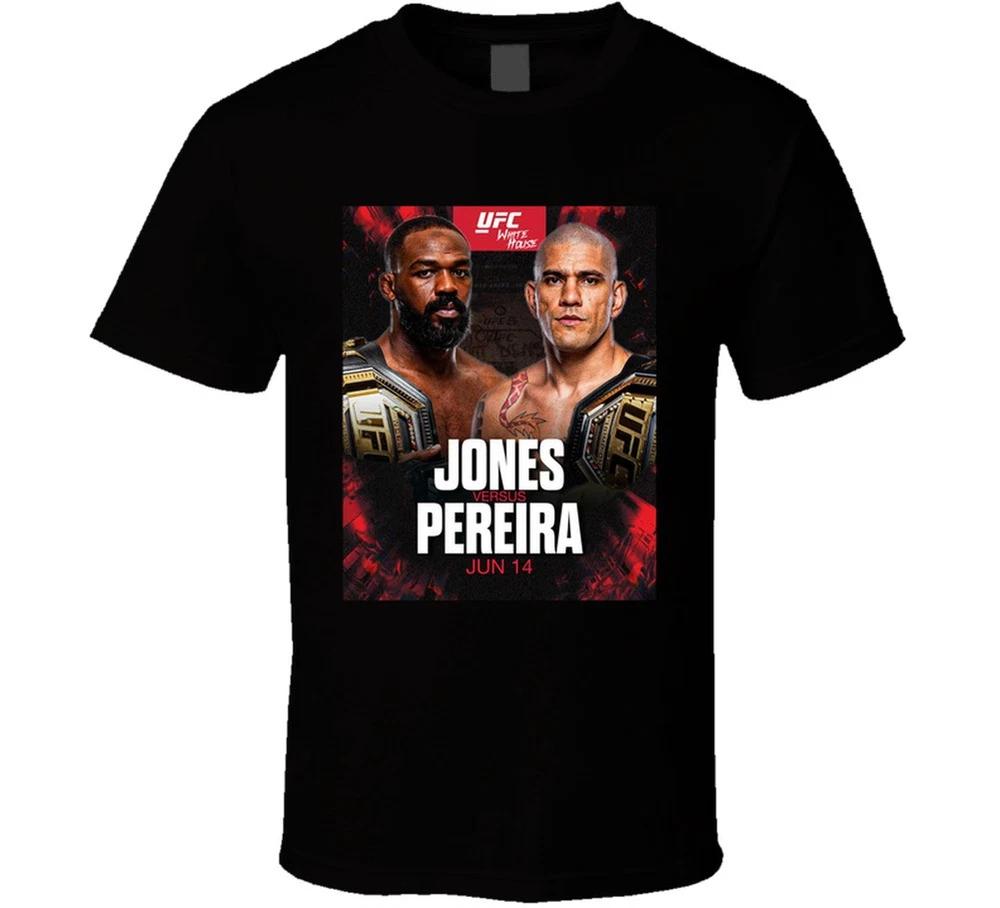 Jon Jones Vs Alex Pereira White House Ufc Fight Fan T Shirt S