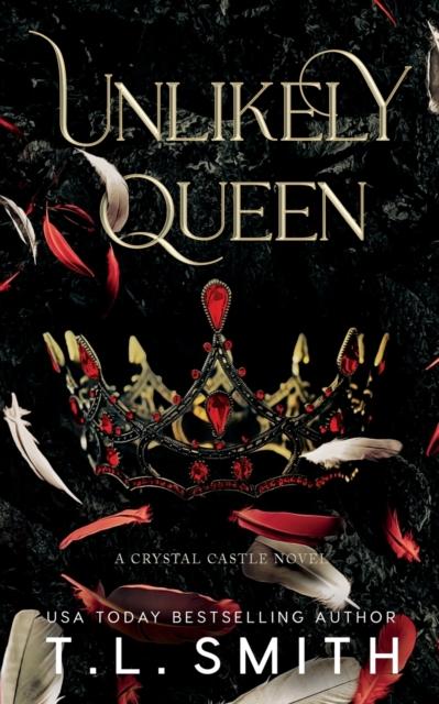 The Unlikely Queen Book