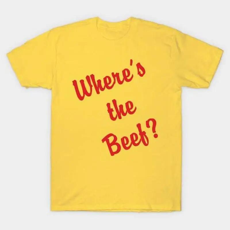 Where s the Beef T Shirt S 5XL Fast Shipping S разноцветный