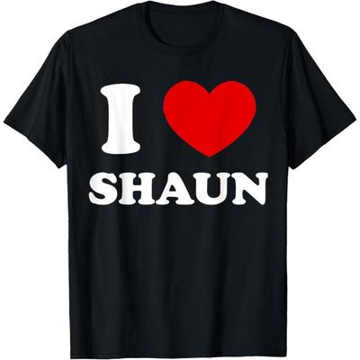 I Love Shaun I Heart Shaun Funny Shaun T-Shirt(1)