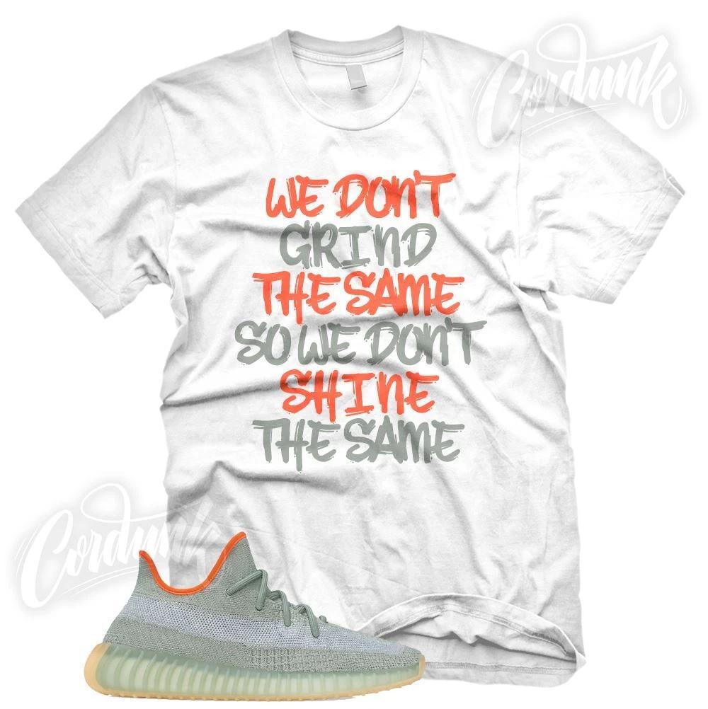 GRIND DIFFERENT Sneaker T Shirt for YZ 350 Boost Desert Sage V2 2XL