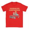 Toodaloo Cuntaroos TShirt Unisex Edgy Humor Leisure 100 Cotton Tees O Neck Short Sleeve T Shirt Graphic Clothing
