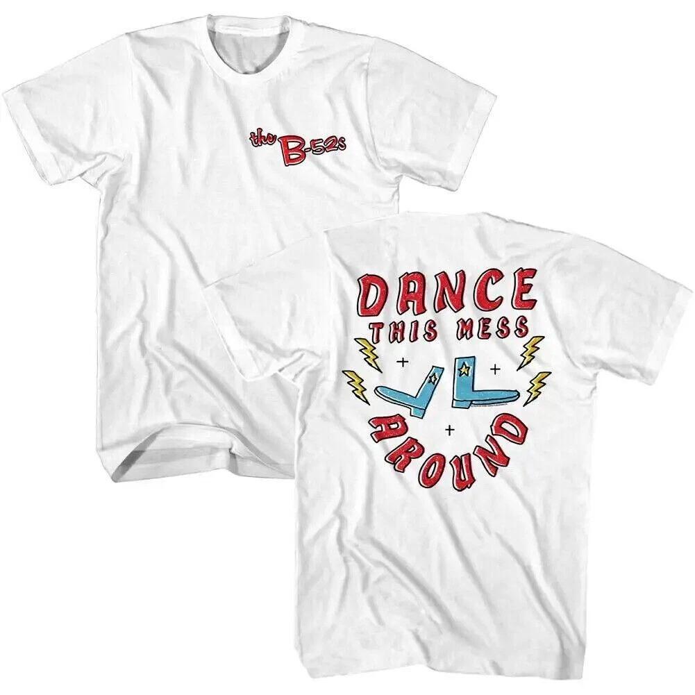 B52s Dance This Mess Around Men s T Shirt M