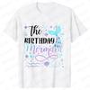 Mermaid Birthday Princess Girl Party T-shirt Family Group Matching Siblings Tees Fashion Vintage Unisex Tops Oversized Clothing