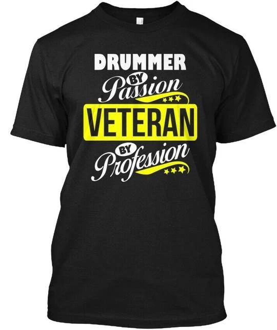 Drummer By Passion But Im Veteran TTshirt Made in the USA Size S to 5XL 4XL