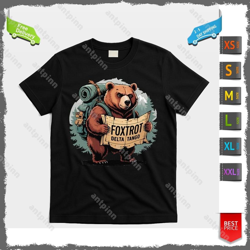 Bear Foxtrots Deltas Tangos Funny Bear Foxtrots Deltas T-Shirt Unisex Unisex T-Shirt M