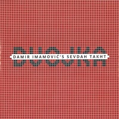 Damir Imamovic S Sevda Takht Dvojka   Einladung zu Sevda