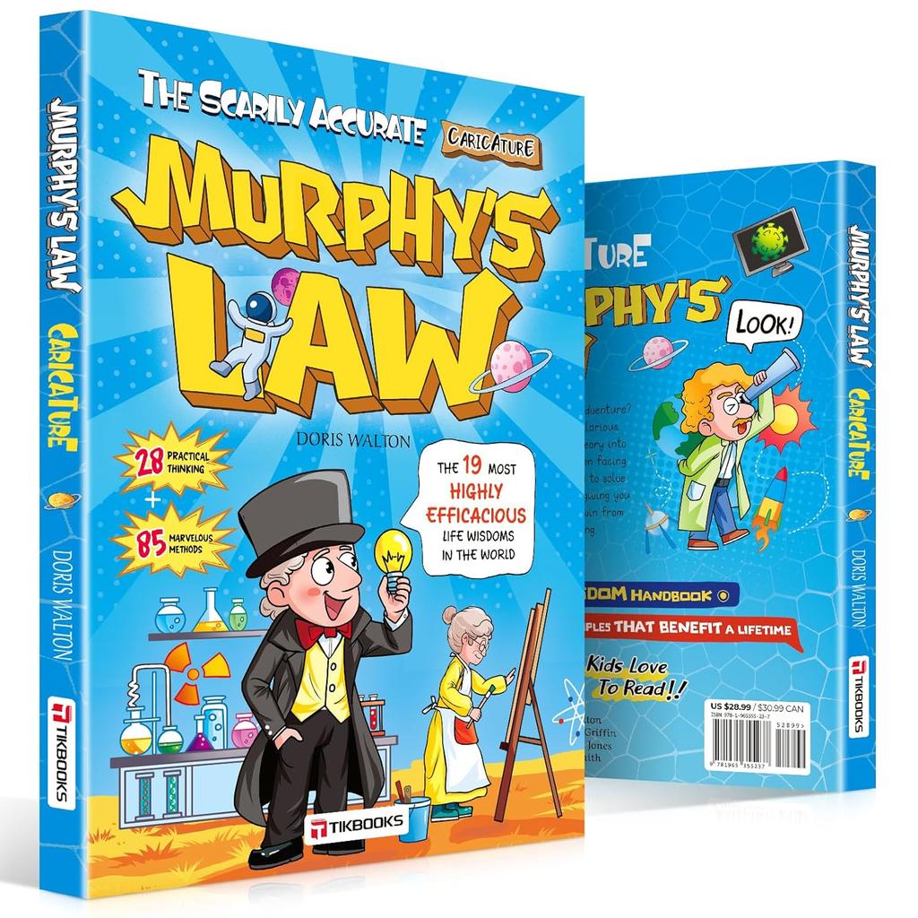 Murphy’s Law Life Principles for children:A Comprehensive Guide Tobenefit a Lifetime