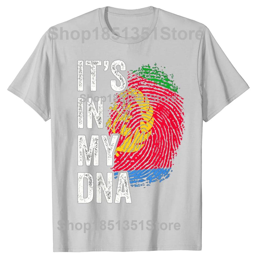 ITS IN MY DNA Eritrea Flag Eritrean Pride T Shirts Graphic Cotton Streetwear Short Sleeve Birthday Gifts T-shirt Mens Clothing