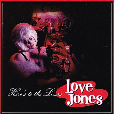 CD LOVE JONES - Here's To The Losers 72445110682 Zoo Entertainme 1993 Canada Rock Used
