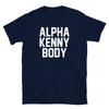 Funny Hipster Adult Humor Alpha Kenny Body Short-Sleeve Unisex T-Shirt