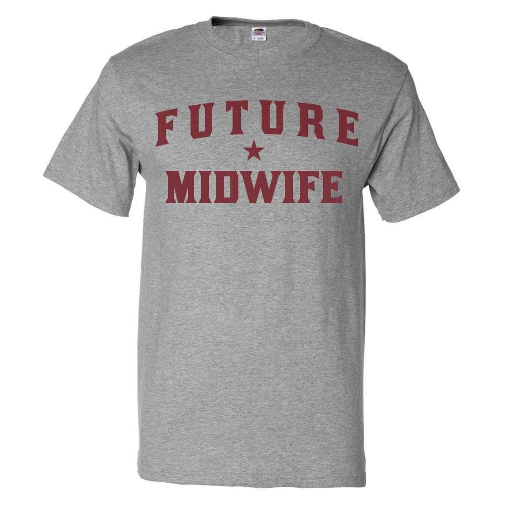Future Midwife T shirt Funny Midwife Tee S