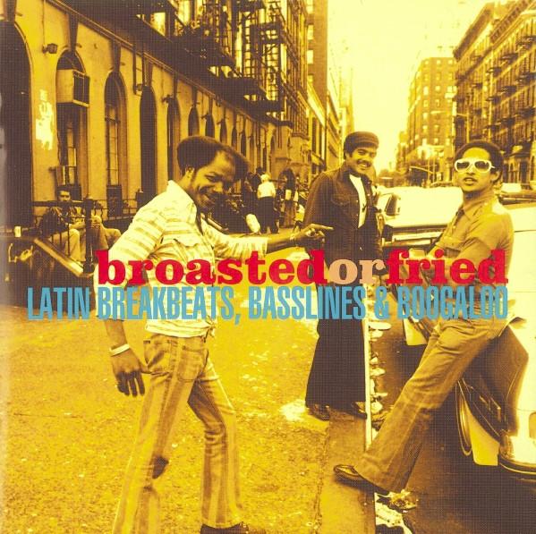 

CD VARIOUS - Broasted Or Fried: Latin Breakbeats HURTCD025 Harmless 2000 UK Jazz Used