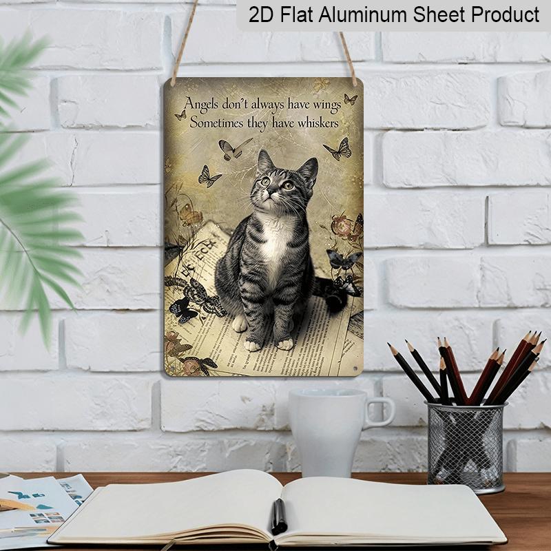 2D Flat, Vintage Cat Art Aluminum Sign - "Angels Don't Always Have Wings, Sometimes They Have Whiskers" - Whimsical Wall Decor with Cats, Butterflies