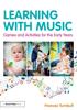 The Learning with Music : Games and Activities for the Early Years Book