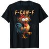 Farmer Chicken Sarcastic Joke Y2k Tee FCawF Funny Chicken Humor Quote Rooster Meme TShirt Novelty Gift Cool Short Sleeve Tops